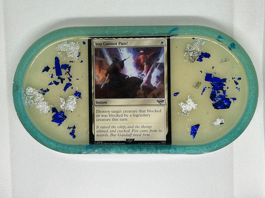 You Cannot Pass Tray
